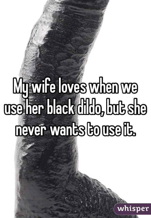 Black dildo use