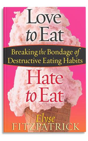 Bondage breaking destructive eat eat eating habit hate love