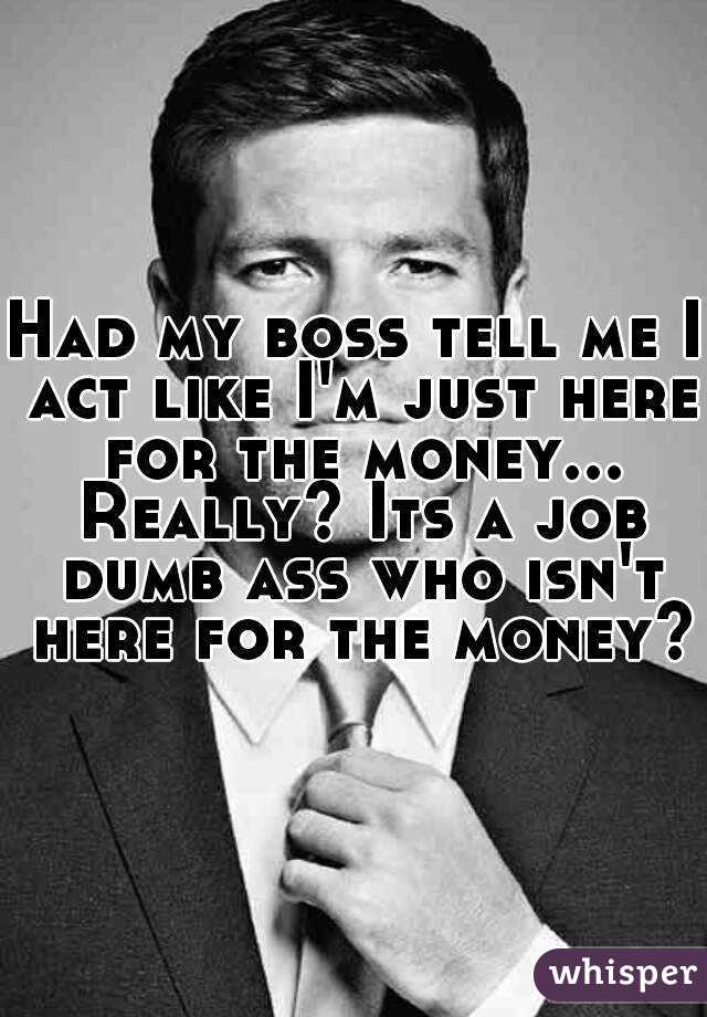 best of With your asshole boss even Get