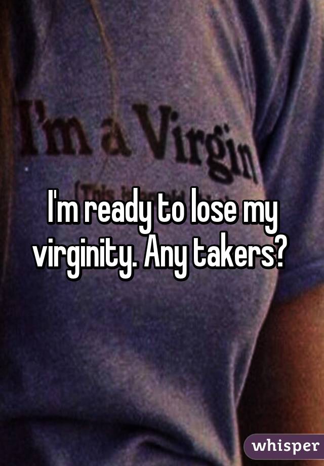 Im ready to lose my virginity