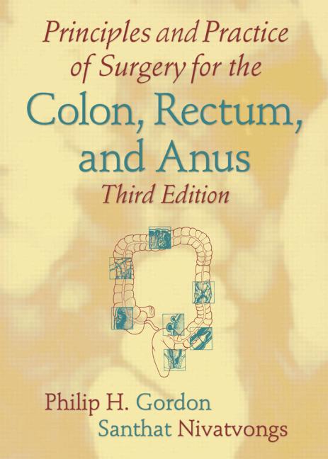 Surgery of the anus rectum and colon